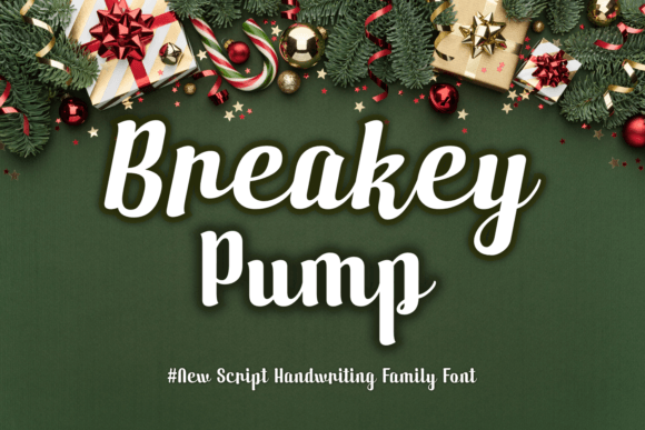 Breakey Pump Font: A Handwritten Typeface for Branding