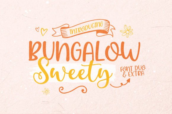 Bungalow Sweety Duo Font for Small Business Branding