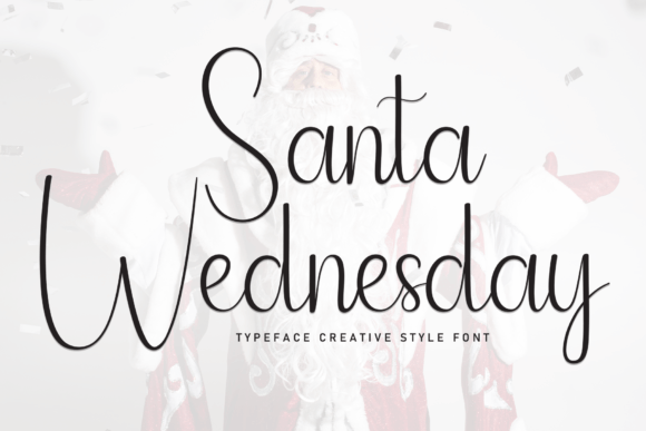 Santa Wednesday Font: Sweet Handwritten Style for Digital Campaigns